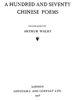 [Gutenberg 42290] • A Hundred and Seventy Chinese Poems